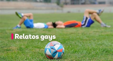 Relatos gays: Mi compañero de fútbol y yo nos enamoramos